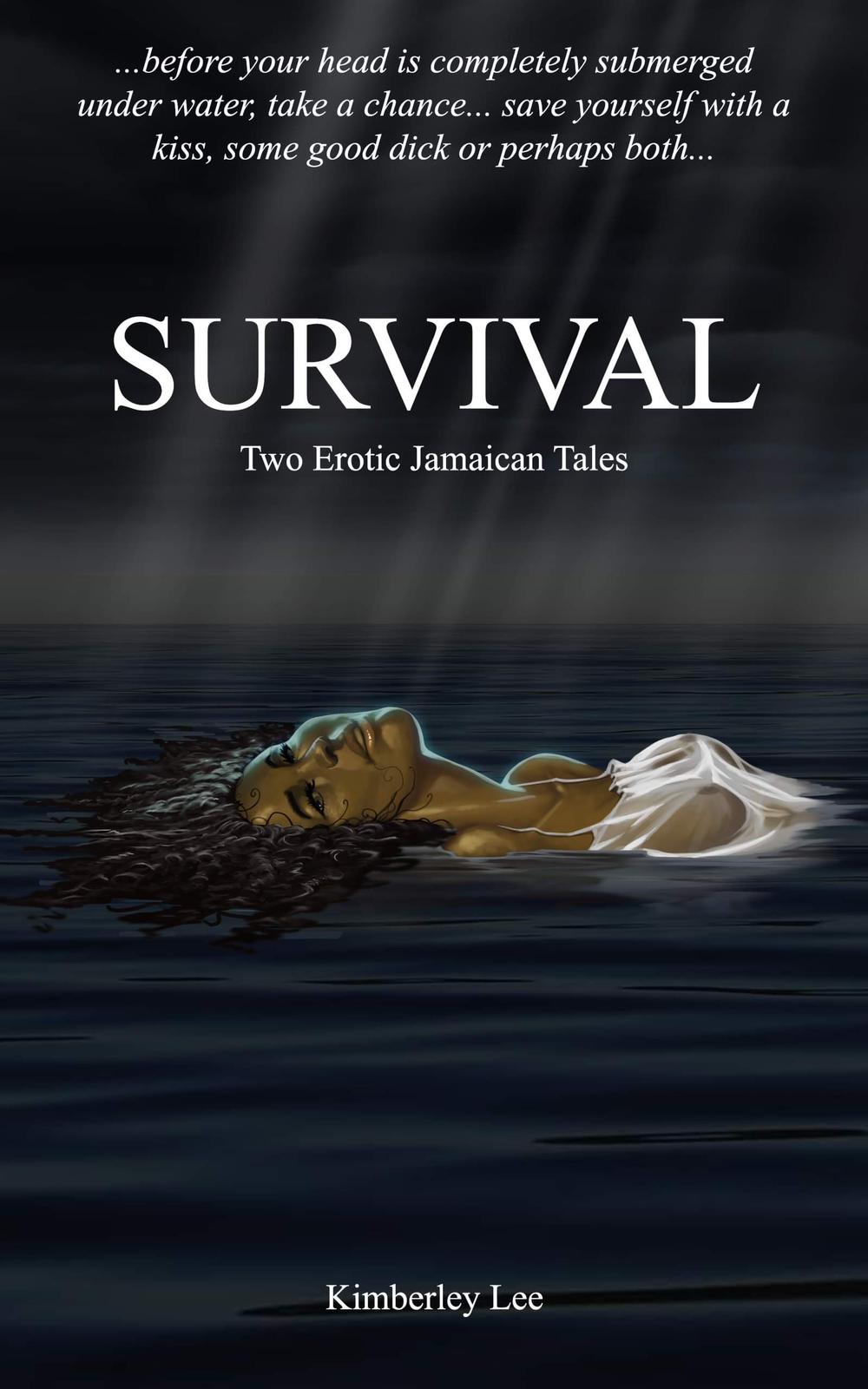 Survival Jamaican Erotic Stories